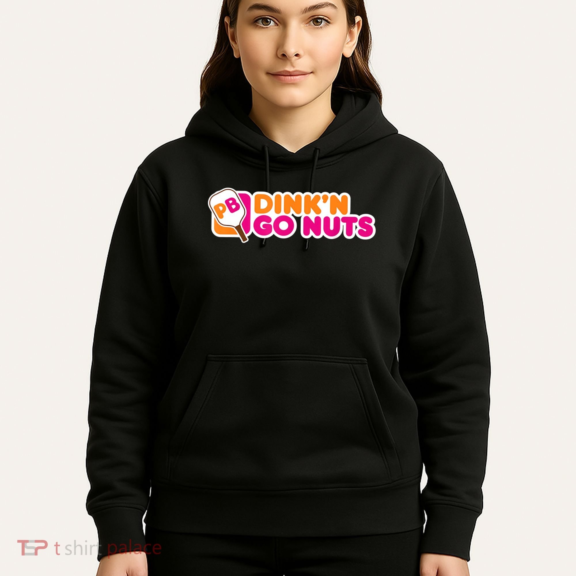 Dink'n Go Nuts Funny Pickleball Player Paddleball Lover Hoodie