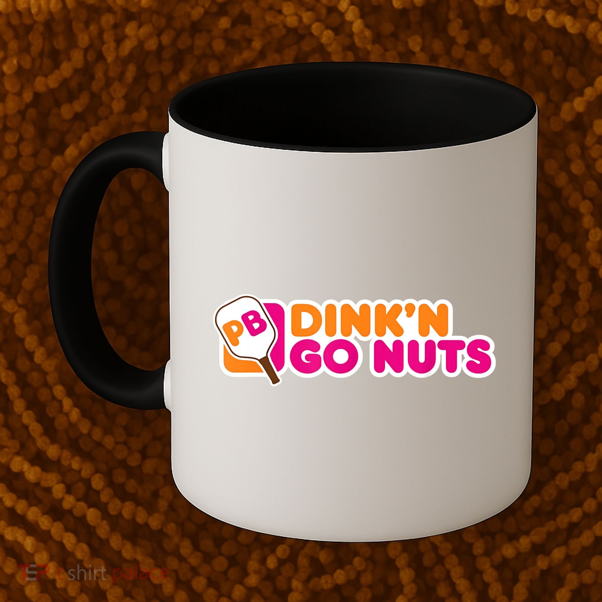 Dink'n Go Nuts Funny Pickleball Player Paddleball Lover Coffee Mug