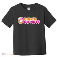 Dink'n Go Nuts Funny Pickleball Player Paddleball Lover Toddler T-Shirt thumb 0