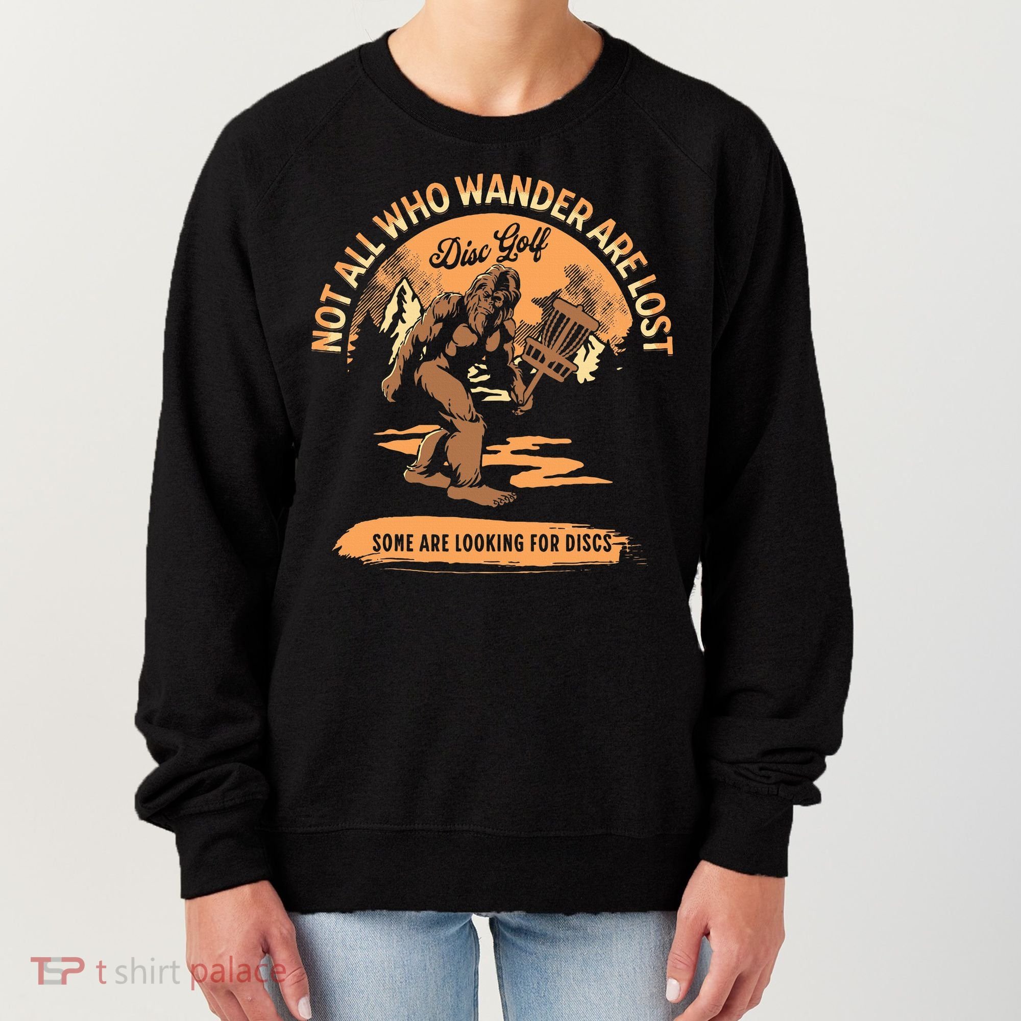 Disc Golf Not All Who Wander Are Lost Women's Sweatshirt
