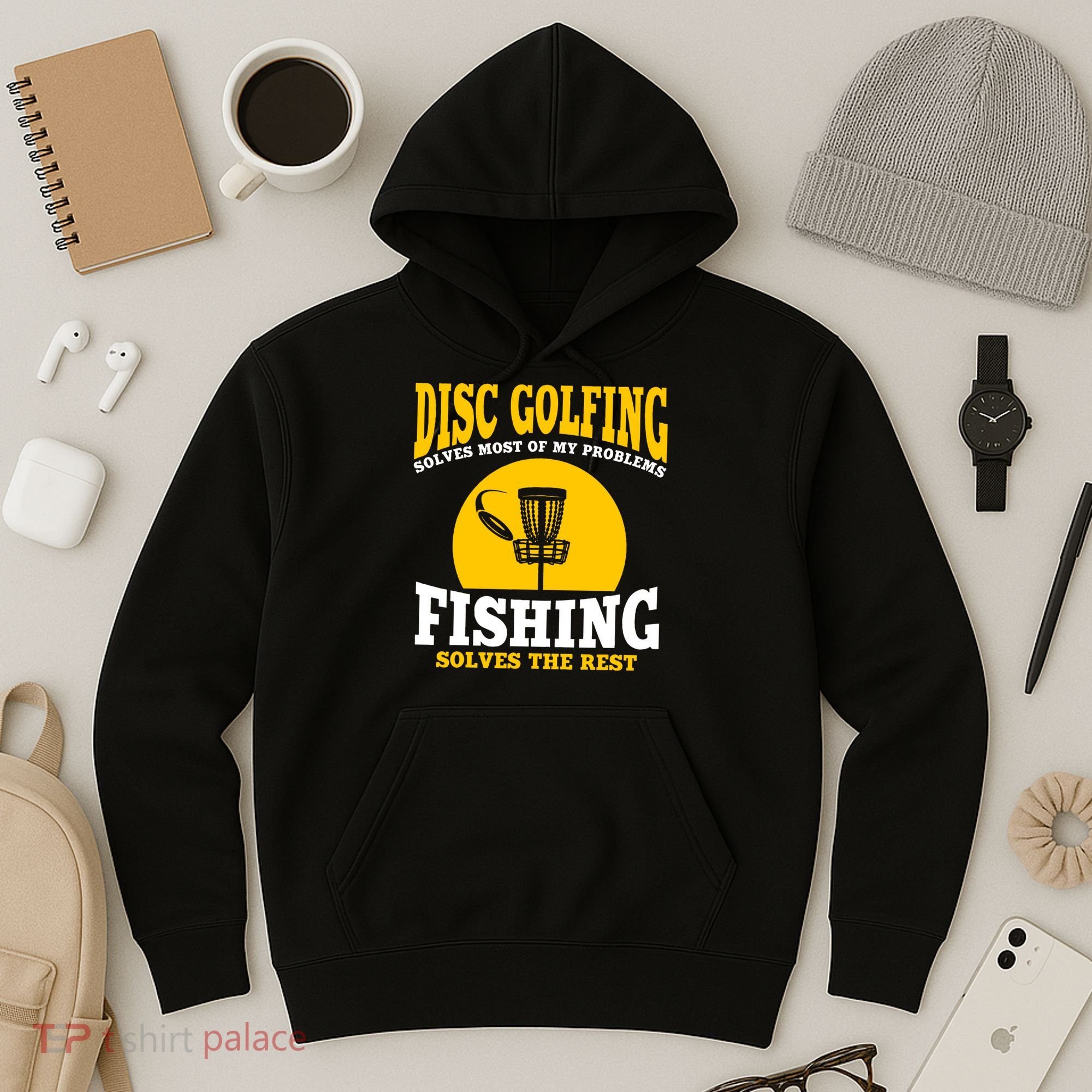 Disc Golf N Fishing Solves My Problems Hoodie
