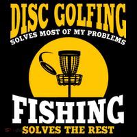 Disc Golf N Fishing Solves My Problems Hoodie thumb 7