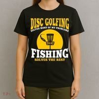 Disc Golf N Fishing Solves My Problems T-Shirt thumb 4