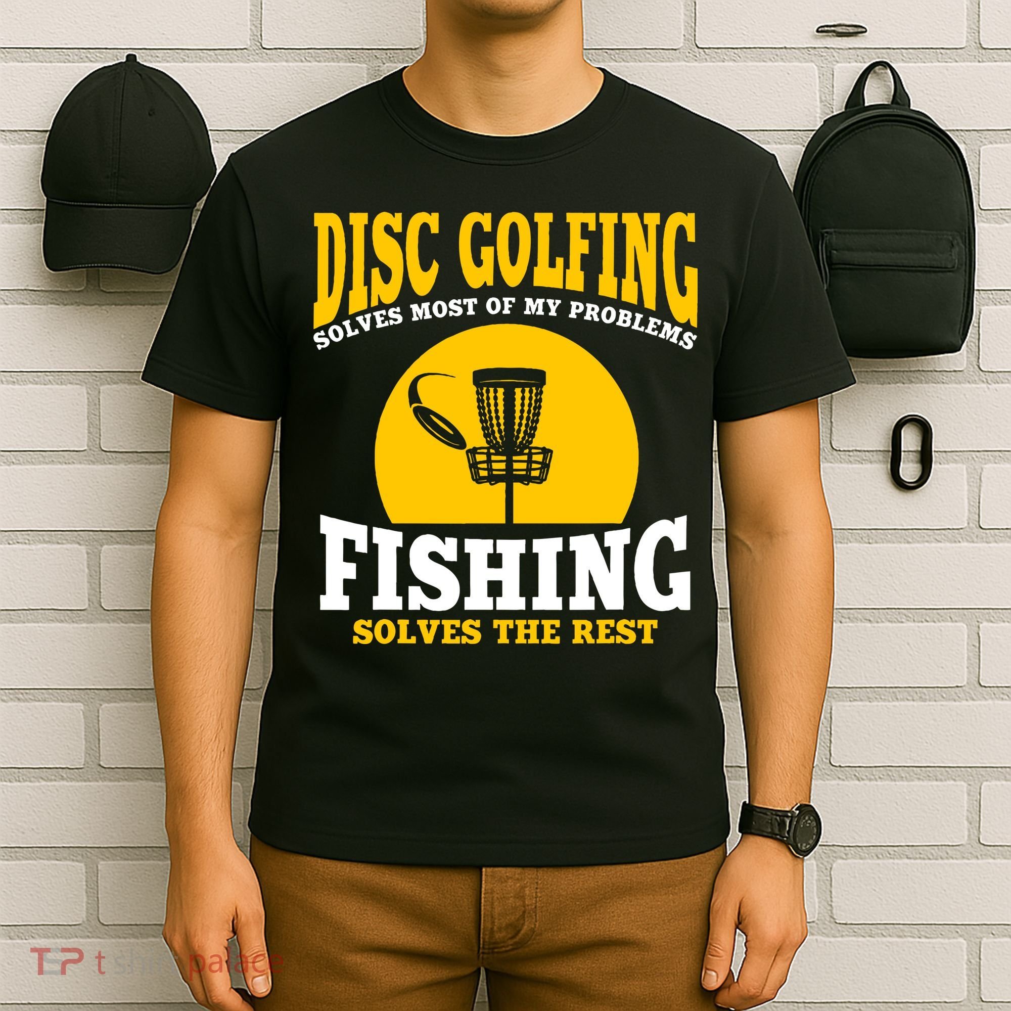 Disc Golf N Fishing Solves My Problems T-Shirt