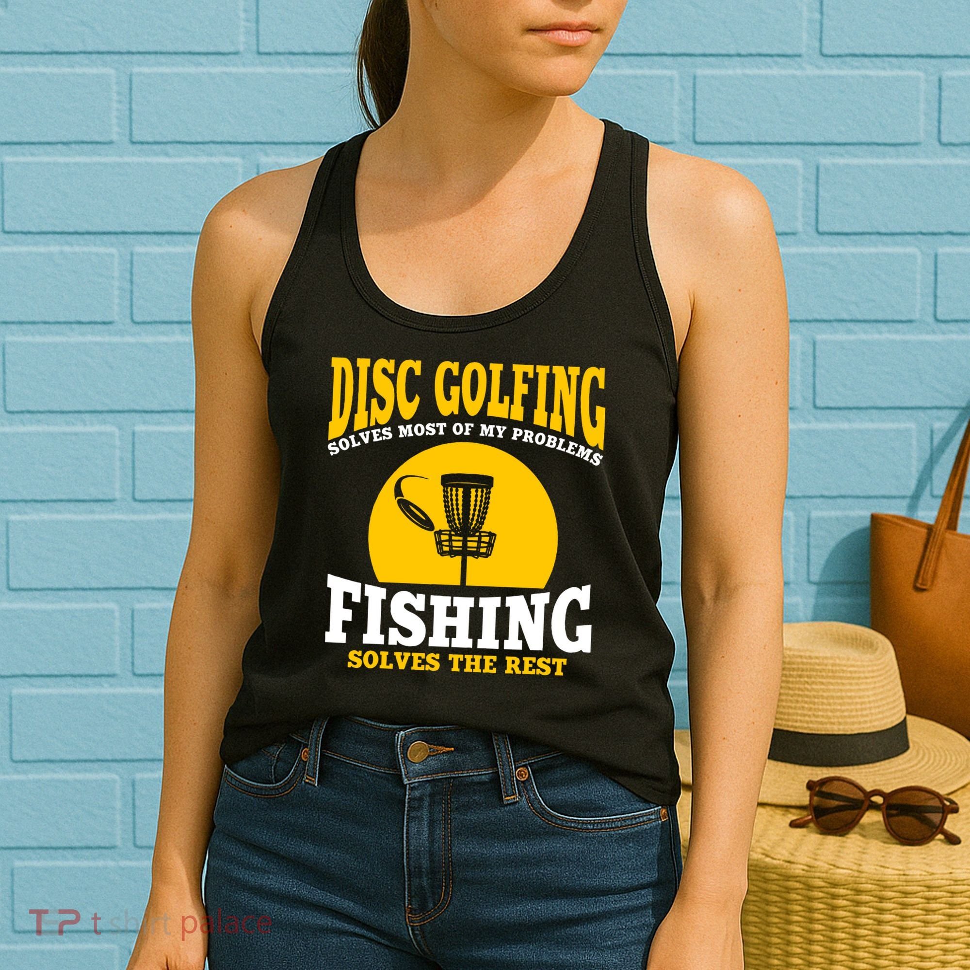 Disc Golf N Fishing Solves My Problems Women's Tank Top