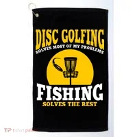 Disc Golf N Fishing Solves My Problems Golf Towel thumb 0
