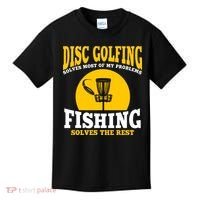 Disc Golf N Fishing Solves My Problems Kids T-Shirt thumb 0