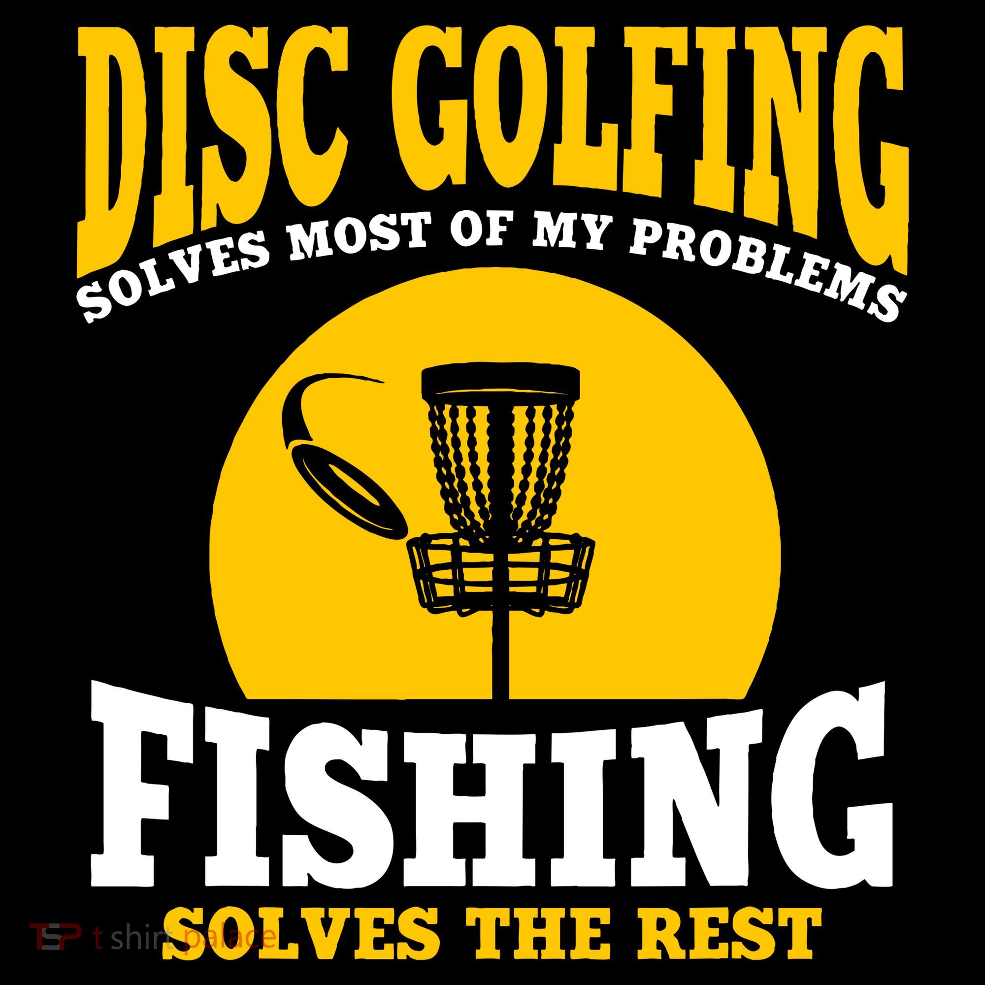 Disc Golf N Fishing Solves My Problems Kids T-Shirt