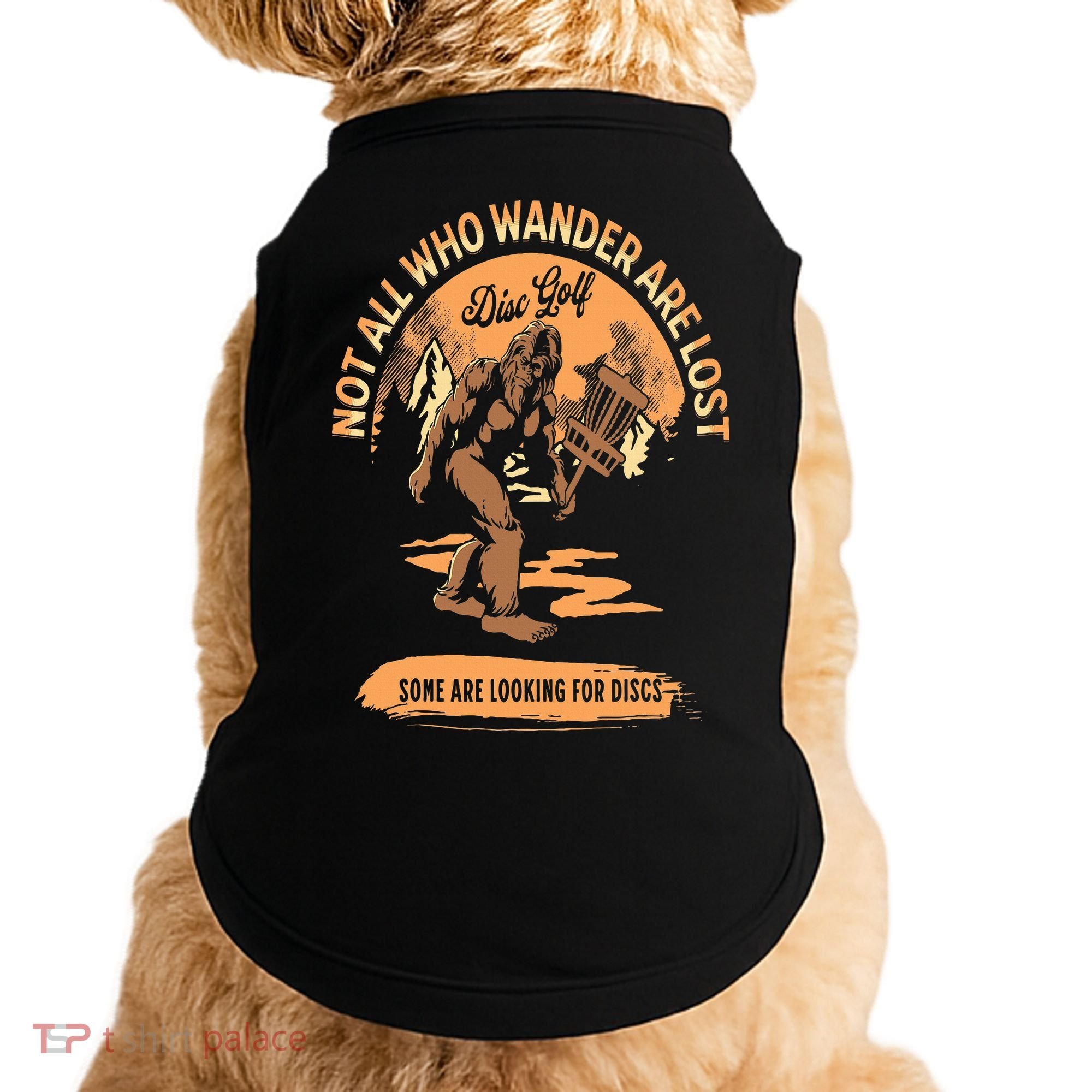 Disc Golf  Not All Who Wander Are Lost Funny Sarcastic Doggie Tank