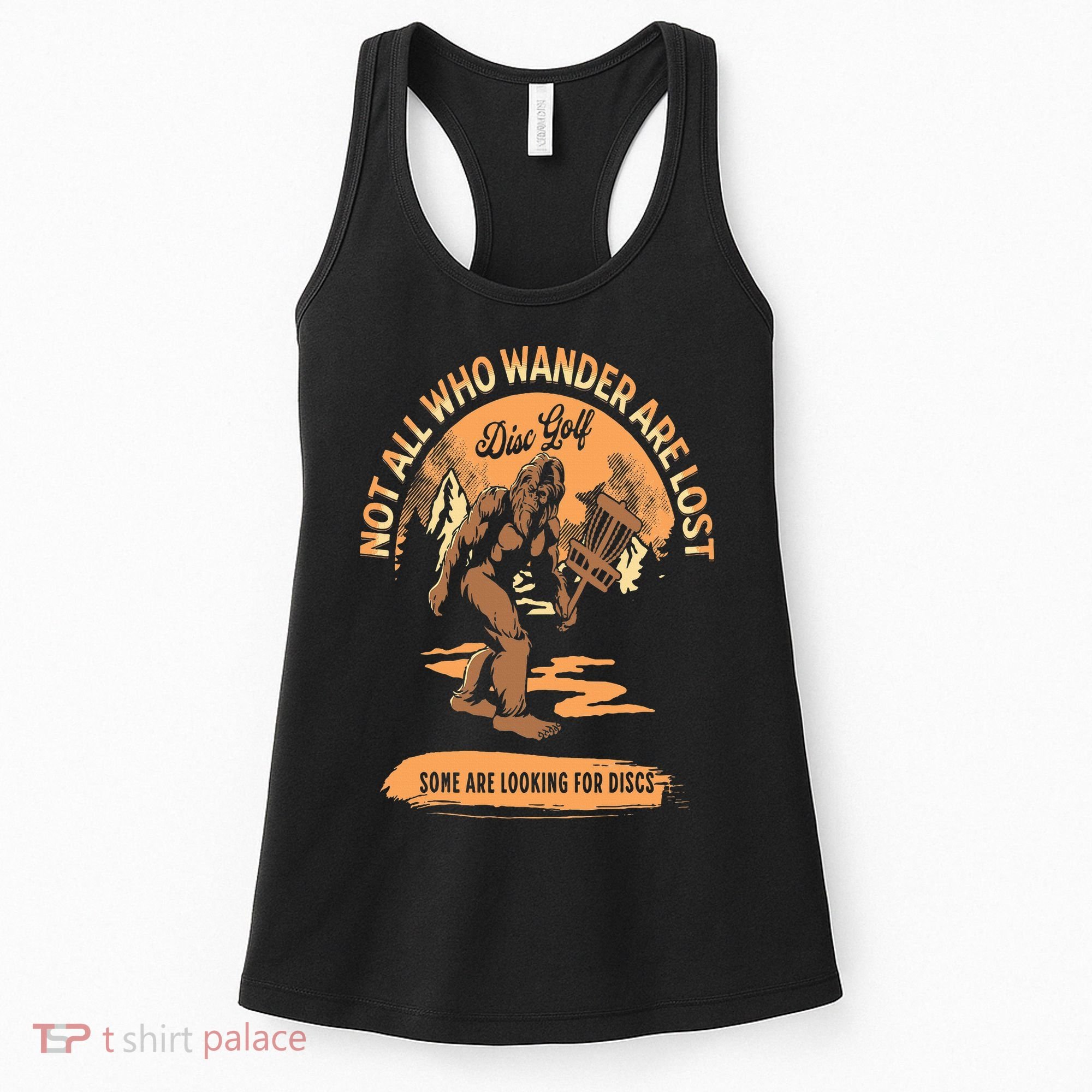 Disc Golf  Not All Who Wander Are Lost Funny Sarcastic Women's Tank Top