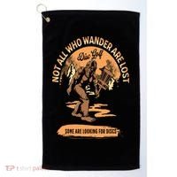 Disc Golf  Not All Who Wander Are Lost Funny Sarcastic Golf Towel thumb 0