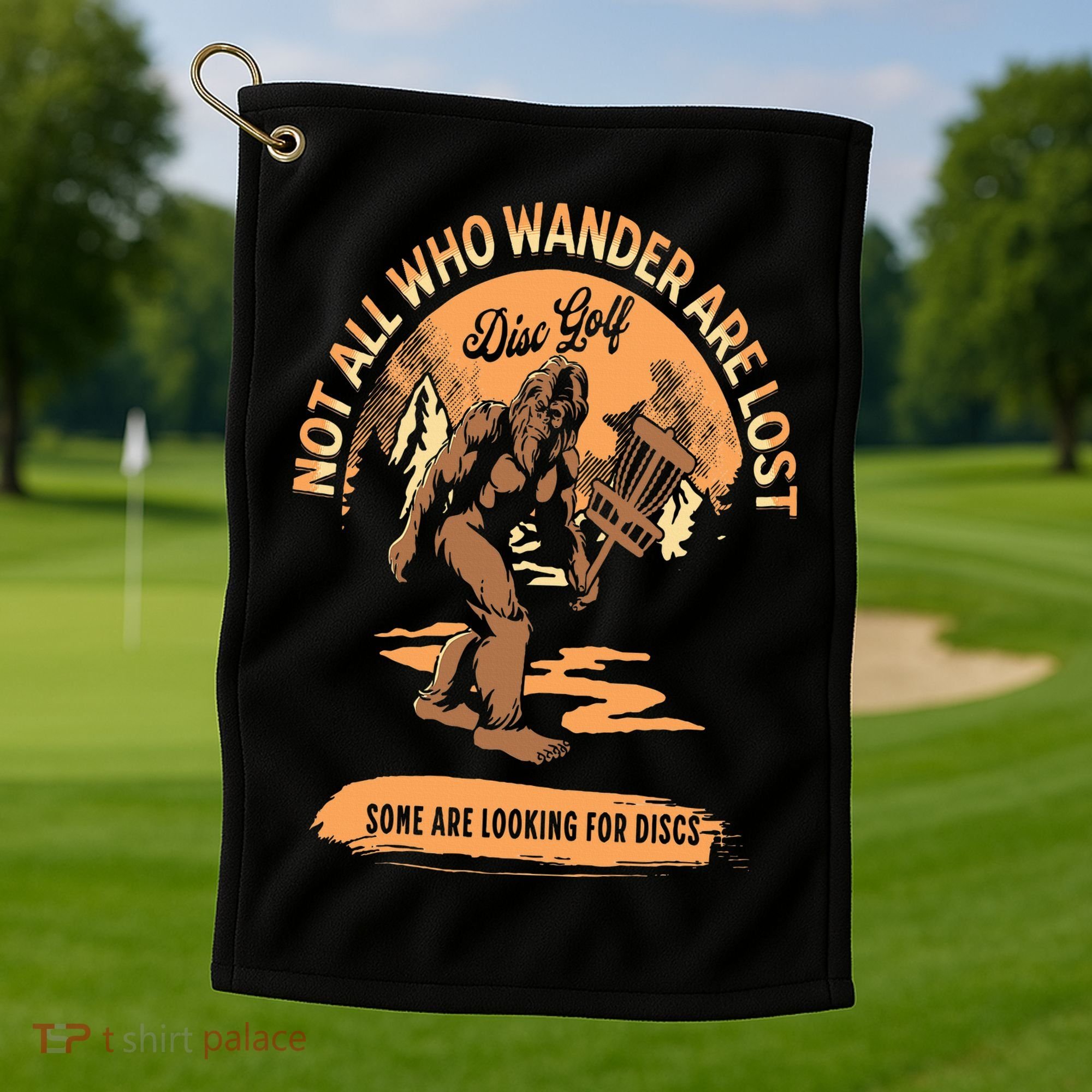 Disc Golf  Not All Who Wander Are Lost Funny Sarcastic Golf Towel