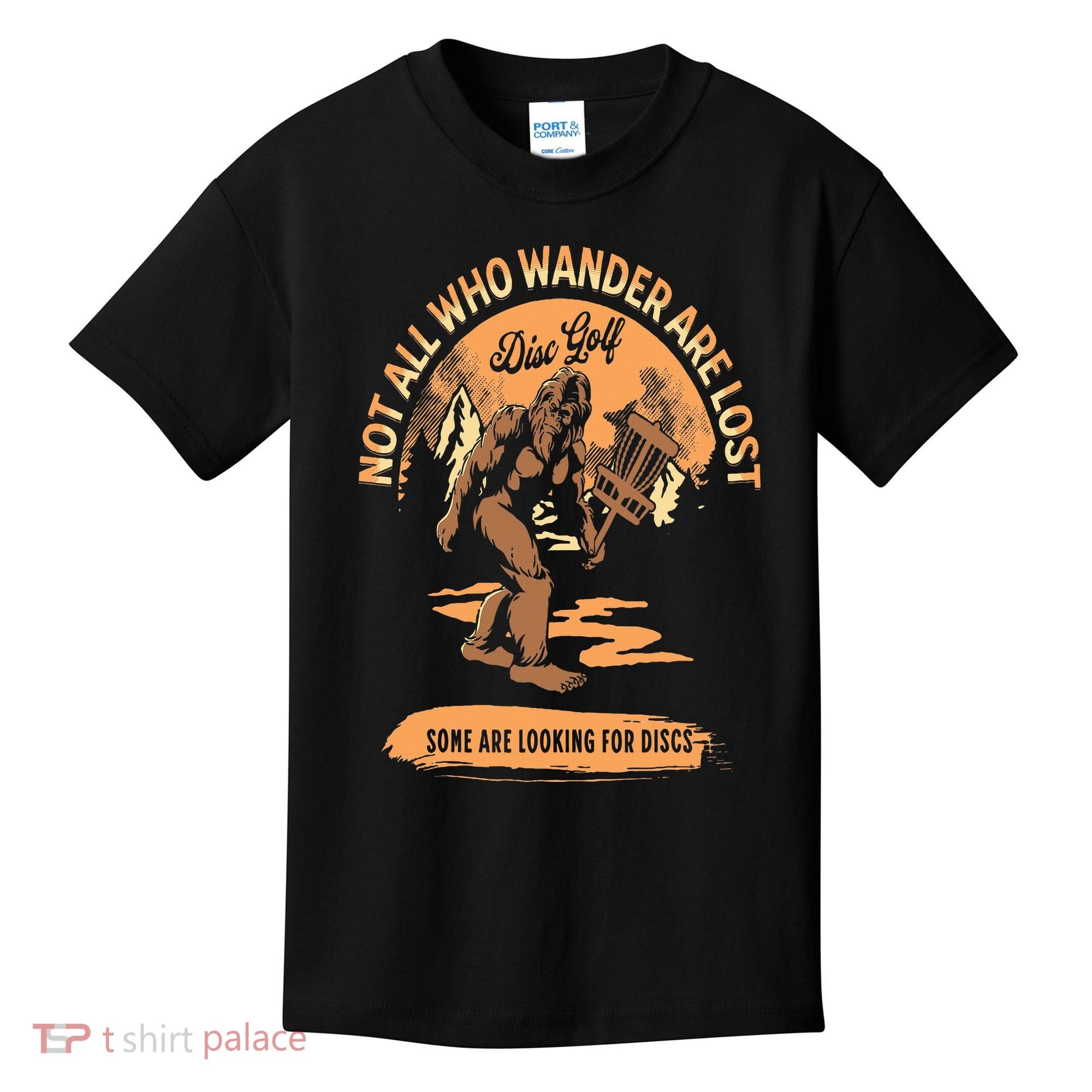 Disc Golf  Not All Who Wander Are Lost Funny Sarcastic Kids T-Shirt