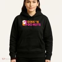 Dink'n Go Nuts Pickleball Paddle TShirt Hoodie thumb 5