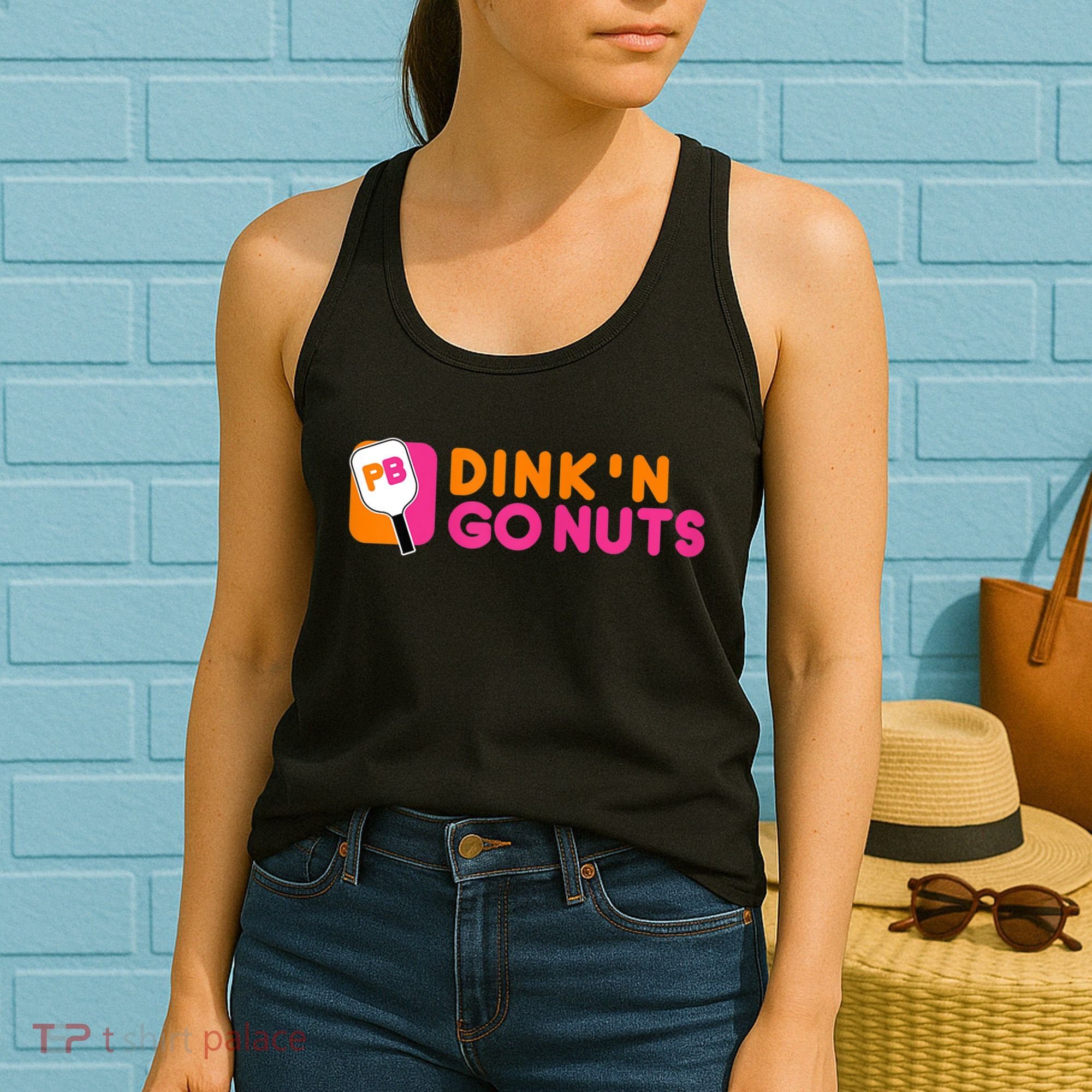 Dink'n Go Nuts Pickleball Paddle TShirt Women's Tank Top