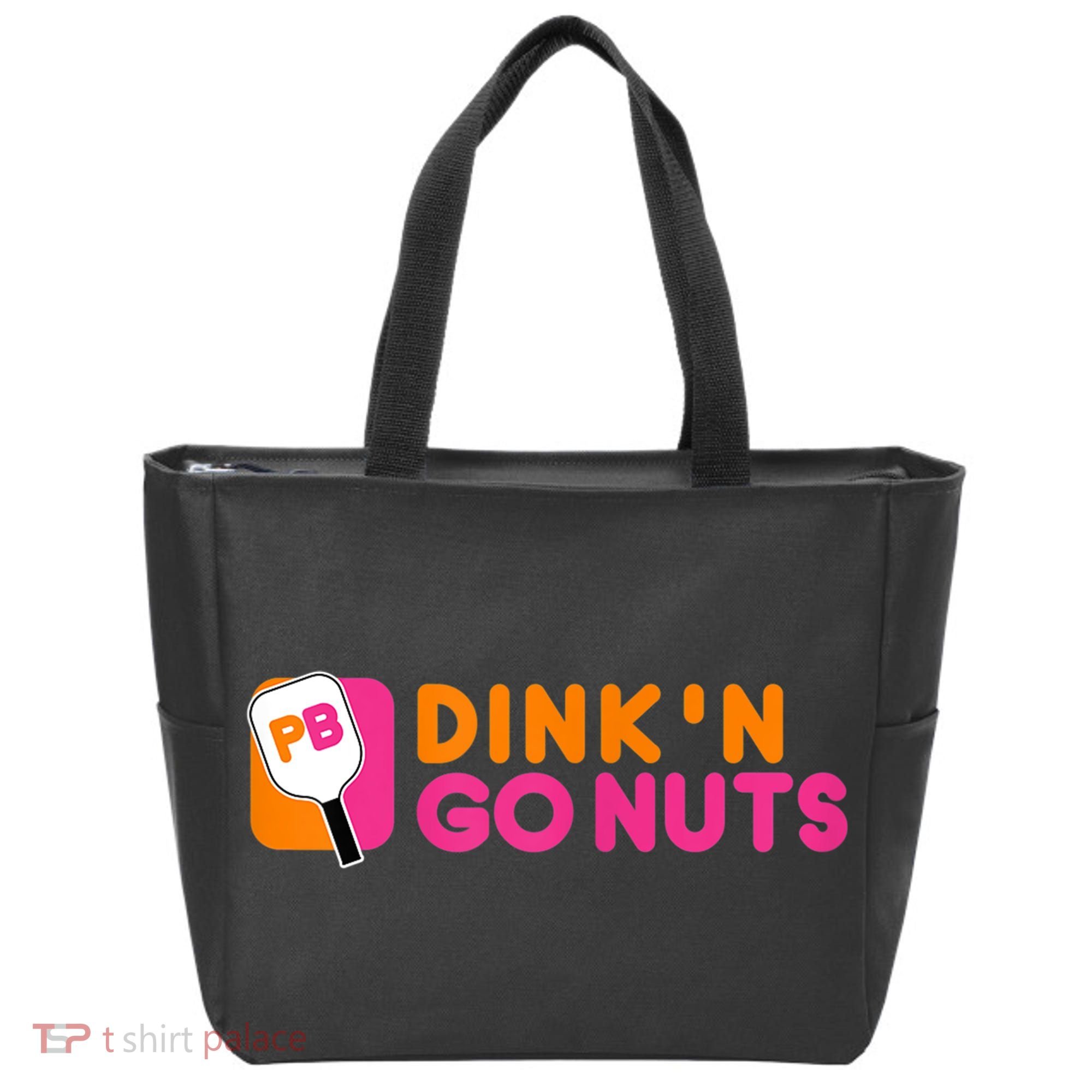Dink'n Go Nuts Pickleball Paddle TShirt Tote Bag