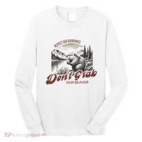 DonT Grab Our Beaver Respect Our Boundaries Long Sleeve Shirt thumb 0