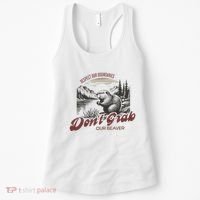 DonT Grab Our Beaver Respect Our Boundaries Women's Tank Top thumb 0