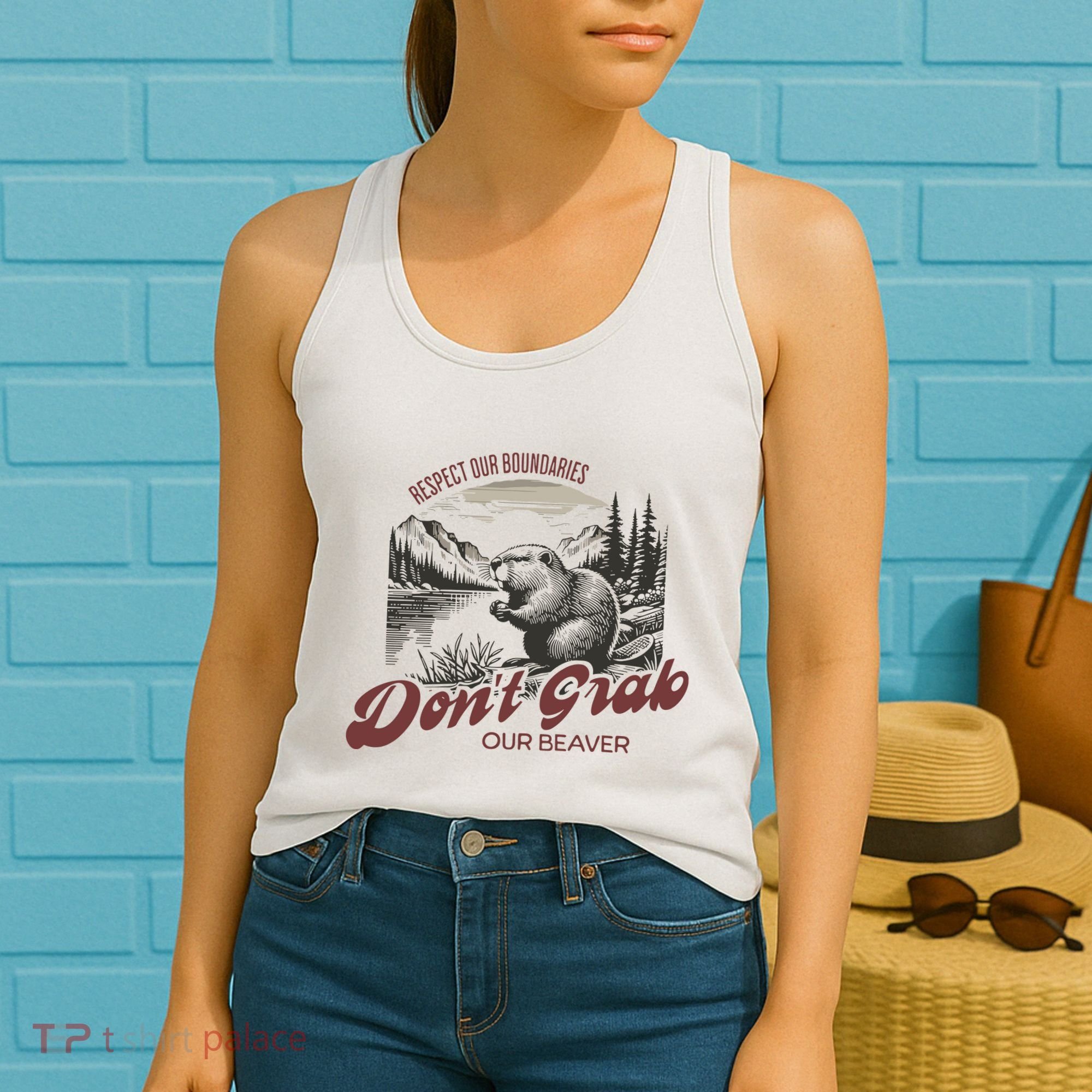 DonT Grab Our Beaver Respect Our Boundaries Women's Tank Top