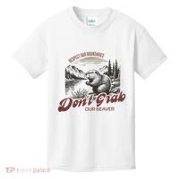 DonT Grab Our Beaver Respect Our Boundaries Kids T-Shirt thumb 0