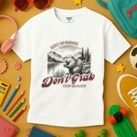 DonT Grab Our Beaver Respect Our Boundaries Kids T-Shirt thumb 3