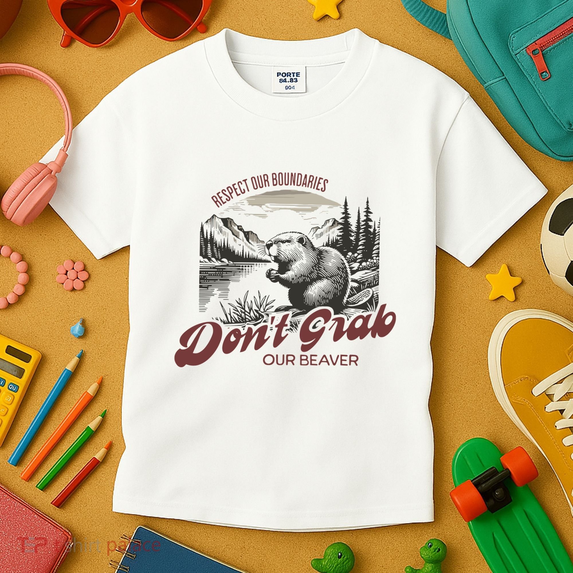 DonT Grab Our Beaver Respect Our Boundaries Kids T-Shirt