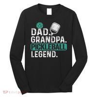 Dad Grandpa Pickleball Legend Player Funny Pickle Ball Long Sleeve Shirt thumb 0