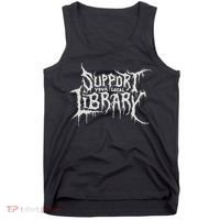 Death Gothic Print Support Your Local Library Style Lovers  Tank Top thumb 0