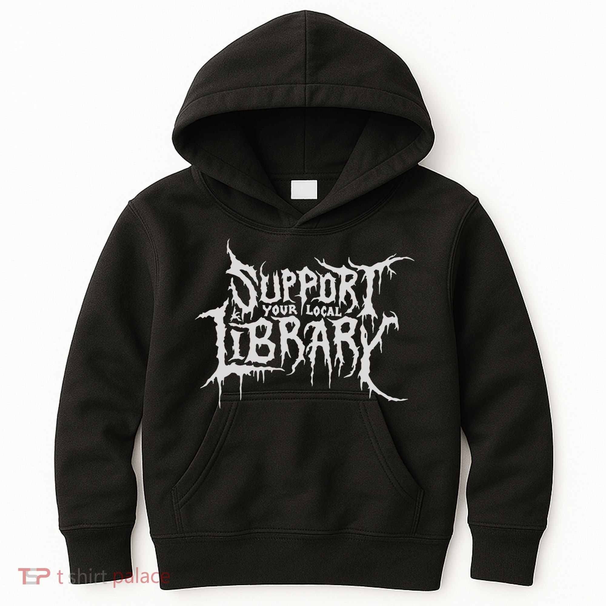 Death Gothic Print Support Your Local Library Style Lovers  Kids Hoodie