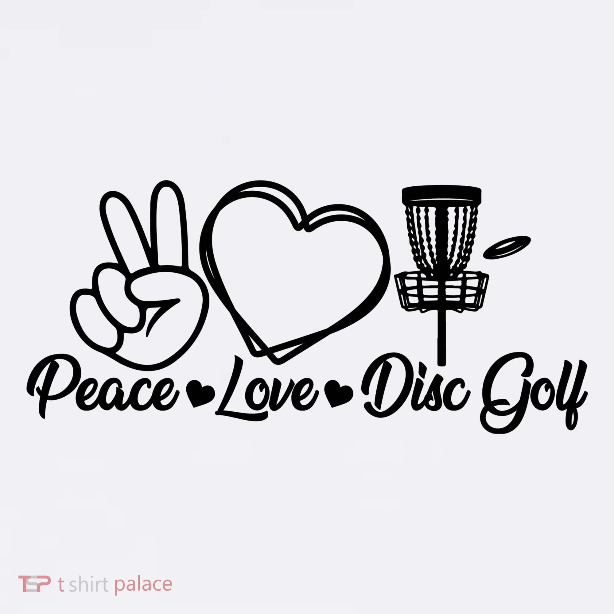 Disc Golfing Peace Love Disc Golf Women's T-Shirt