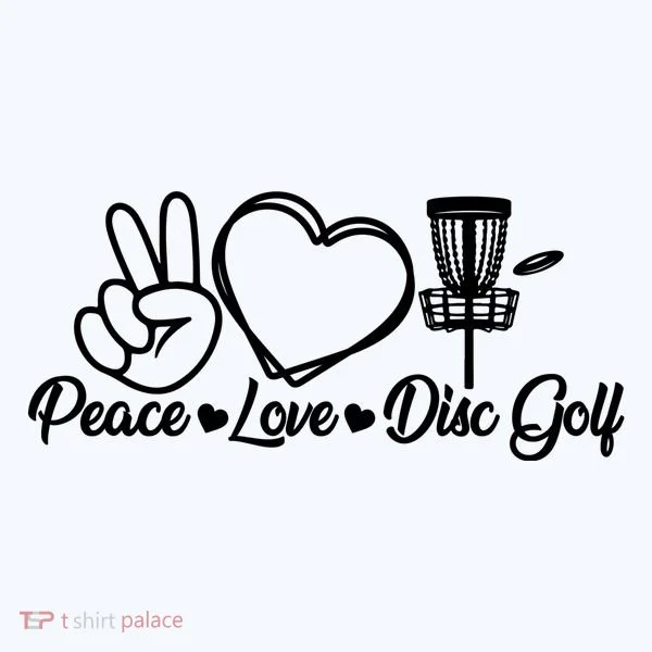 Disc Golfing Peace Love Disc Golf Women's T-Shirt