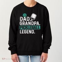 Dad Grandpa Pickleball Legend Player Funny Pickle Ball Funny Gift Women's Sweatshirt thumb 0