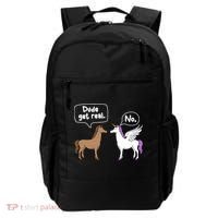 Dude Get Real Mythical Animal Rainbow Unicorn Magical Backpack thumb 0