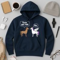 Dude Get Real Mythical Animal Rainbow Unicorn Magical Hoodie thumb 3