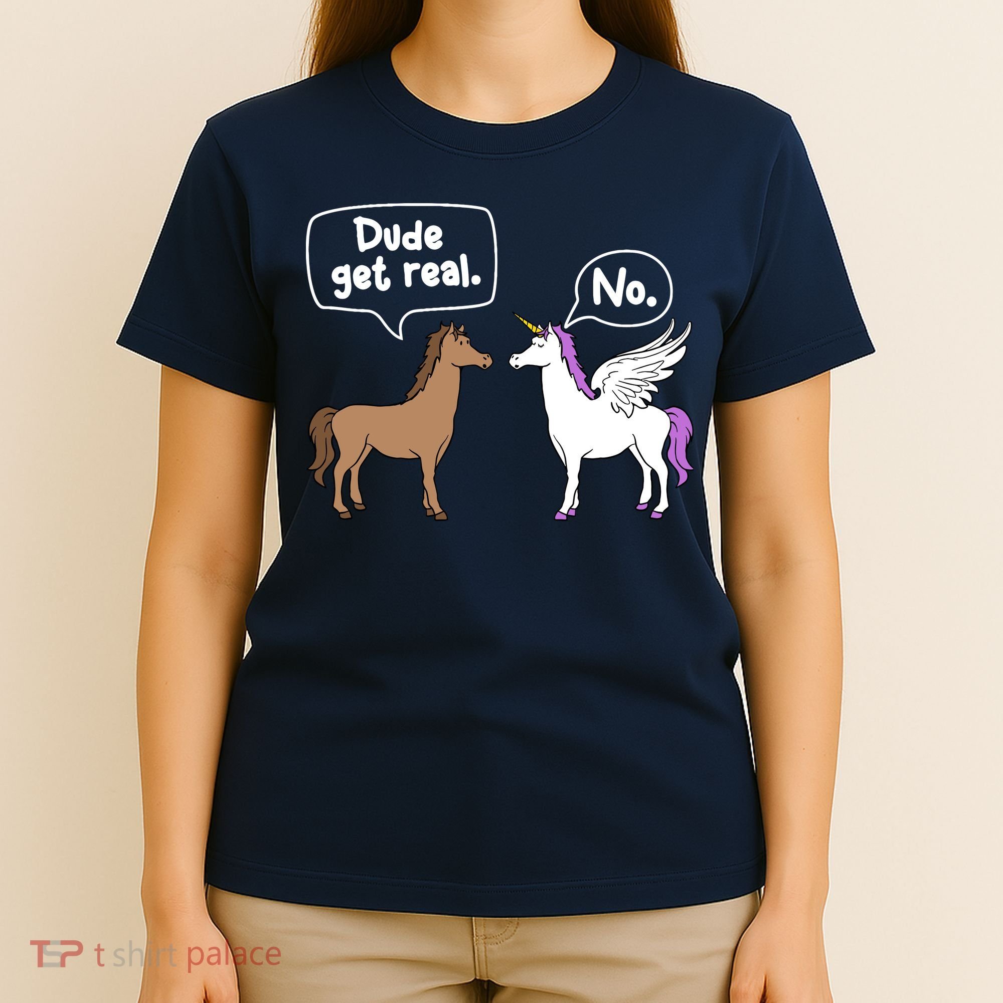 Dude Get Real Mythical Animal Rainbow Unicorn Magical T-Shirt