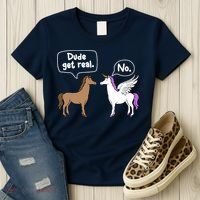 Dude Get Real Mythical Animal Rainbow Unicorn Magical Women's T-Shirt thumb 3