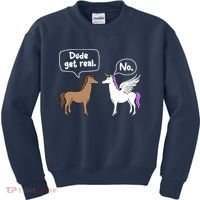 Dude Get Real Mythical Animal Rainbow Unicorn Magical Kids Sweatshirt thumb 0