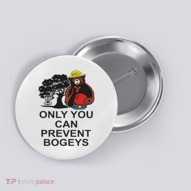 Disc Golf S Only You Can Prevent Bogeys Disc Golf . Button