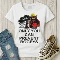 Disc Golf S Only You Can Prevent Bogeys Disc Golf . Women's T-Shirt thumb 3