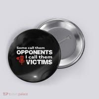 Disc Golf Some Call Them Opponents Funny Saying Button thumb 0