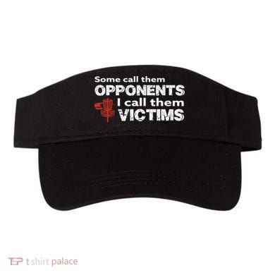 Disc Golf Some Call Them Opponents Funny Saying Visor