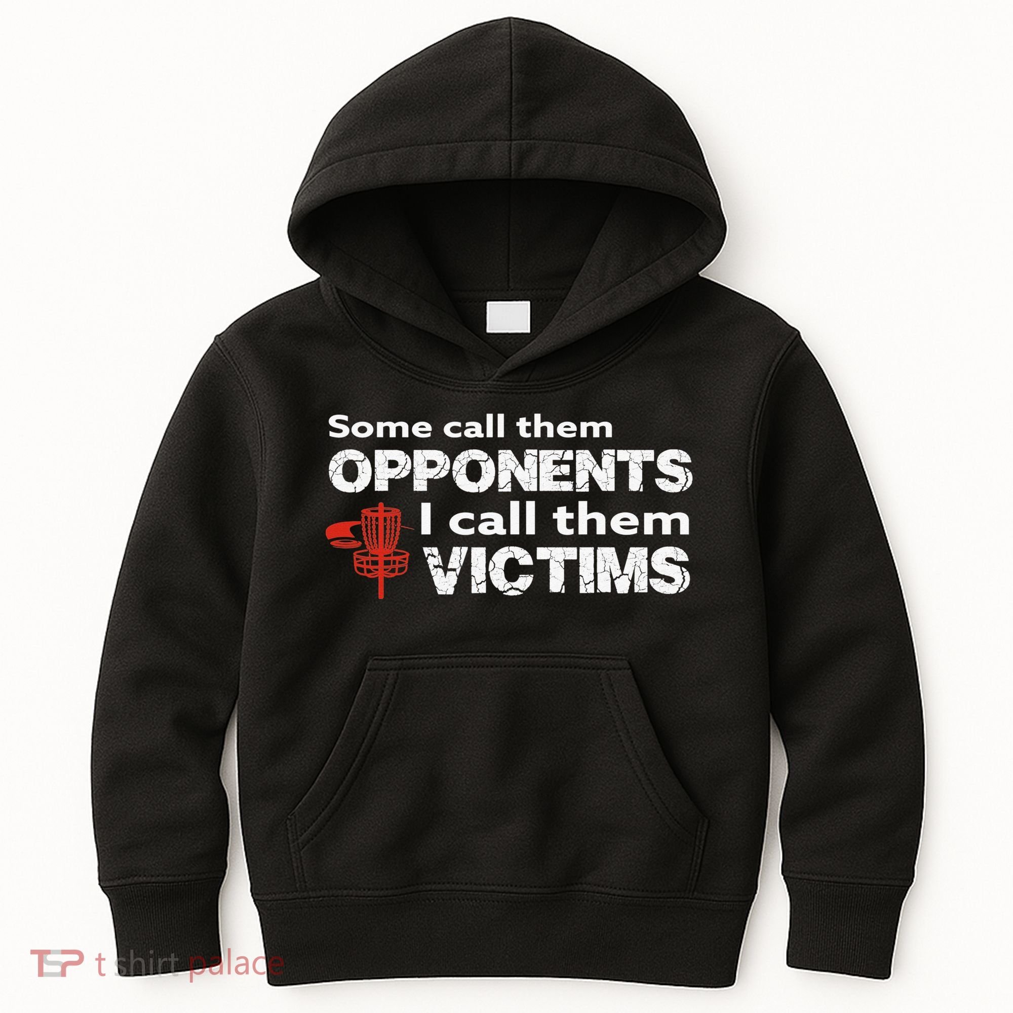 Disc Golf Some Call Them Opponents Funny Saying Kids Hoodie