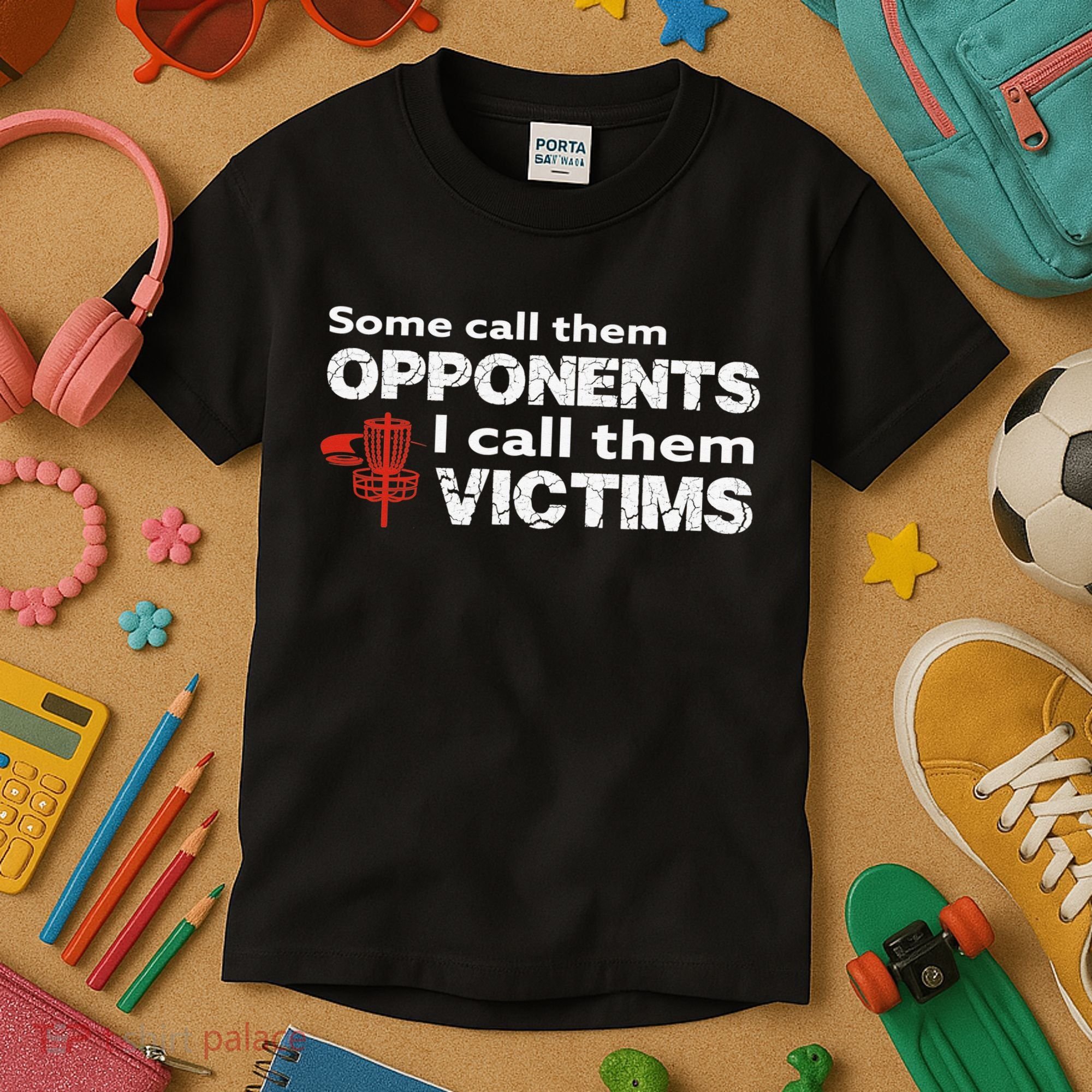 Disc Golf Some Call Them Opponents Funny Saying Kids T-Shirt