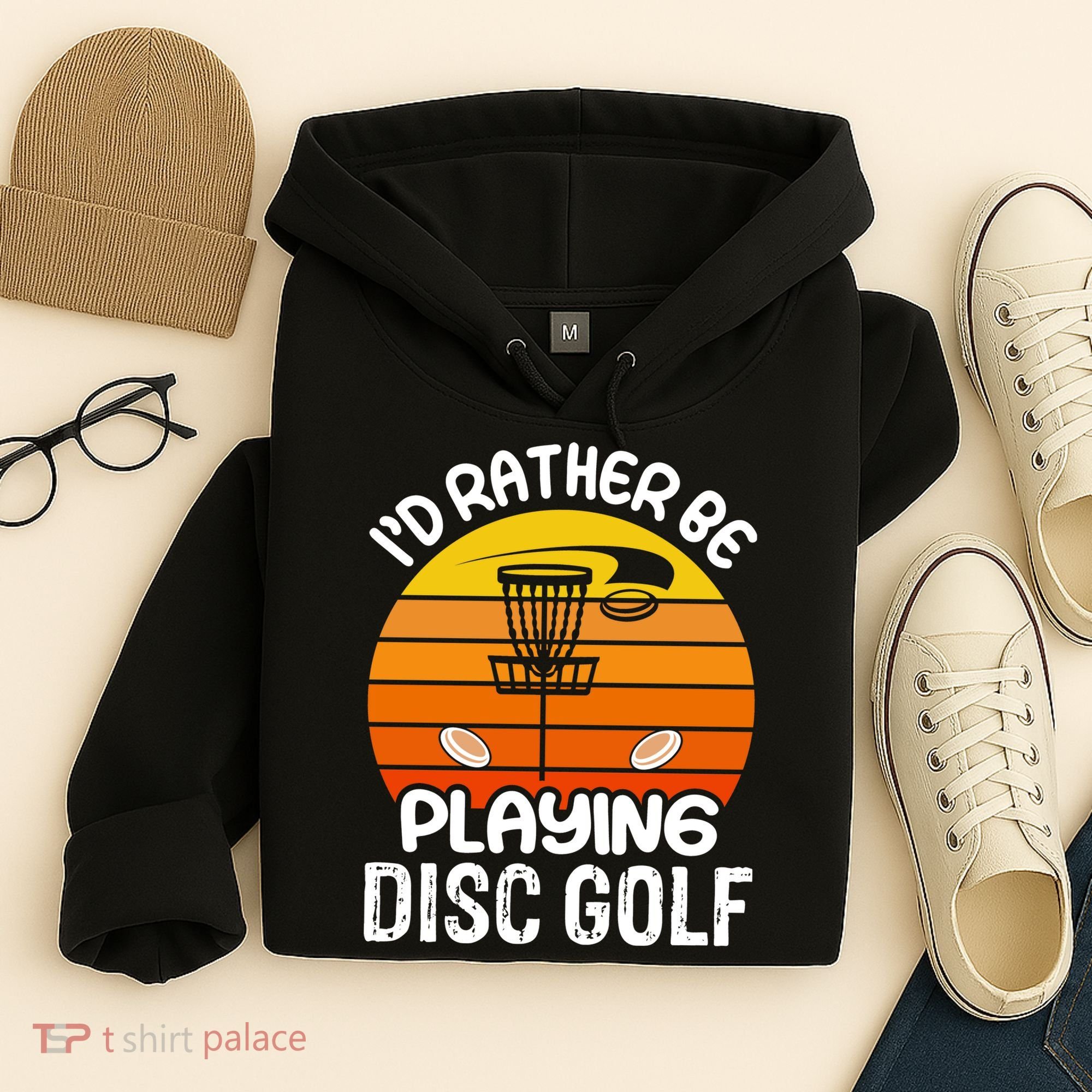 Disc Golf Shirt I'd Rather Be Playing Disc Golf Hoodie