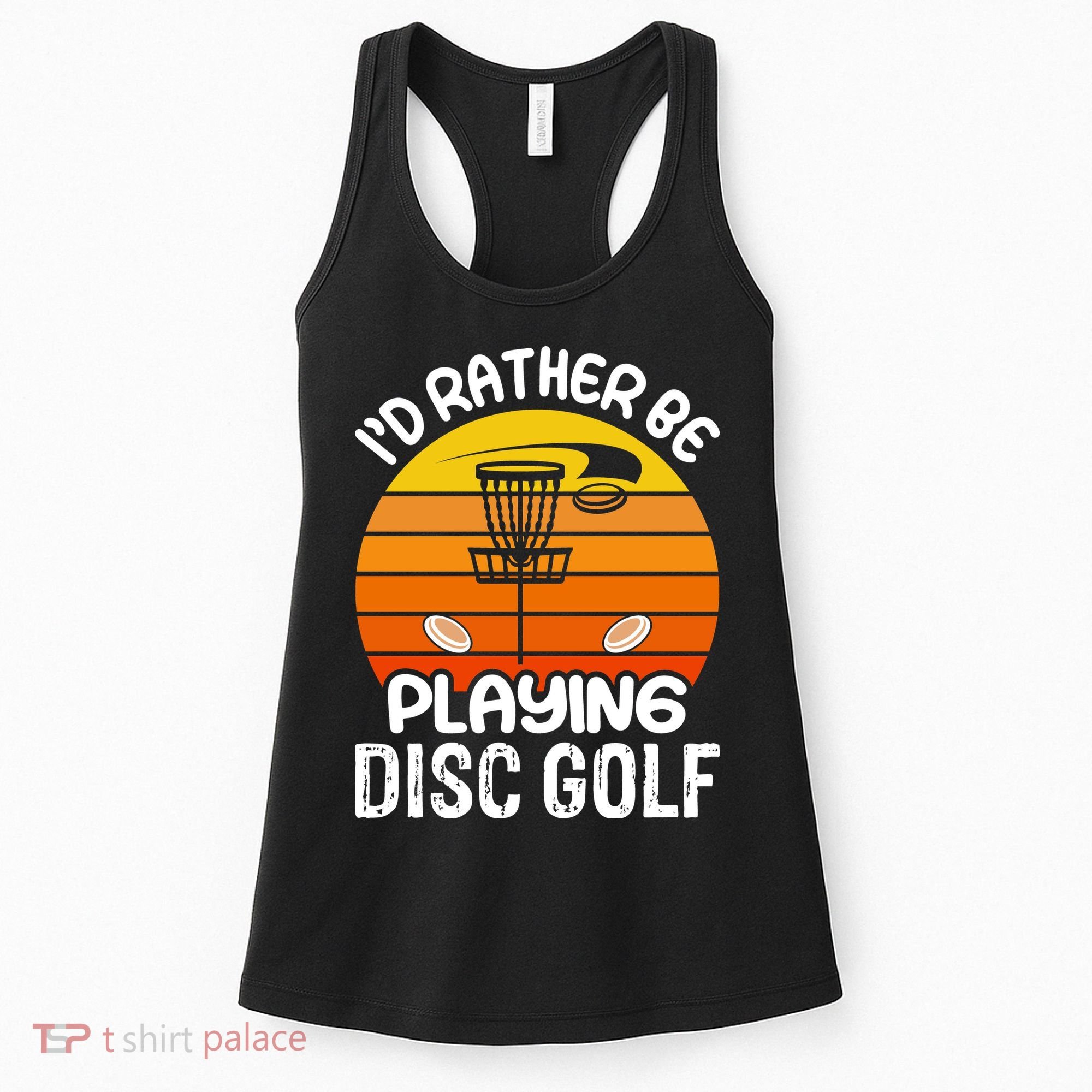 Disc Golf Shirt I'd Rather Be Playing Disc Golf Women's Tank Top