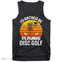 Disc Golf Shirt I'd Rather Be Playing Disc Golf Tank Top thumb 0