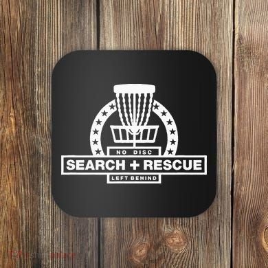 Disc Golf Search and Rescue Disc Golf Gift Funny Disc Golf Coaster