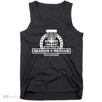 Disc Golf Search and Rescue Disc Golf Gift Funny Disc Golf Tank Top