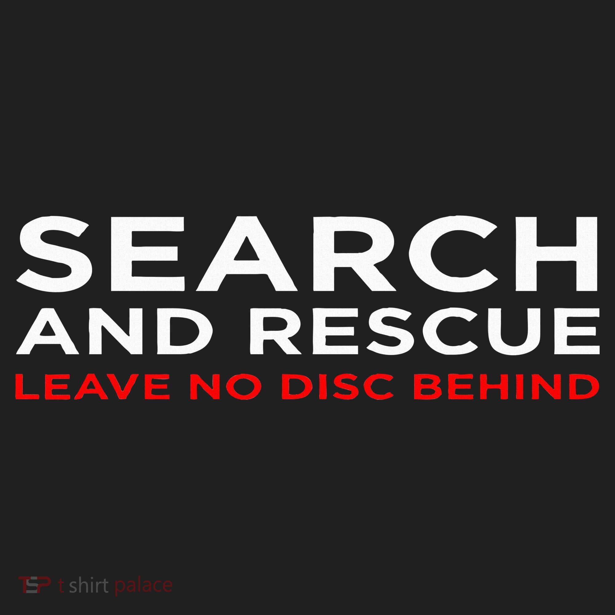 Disc Golf Search Rescue Leave No Disc Behind Women's Sweatshirt