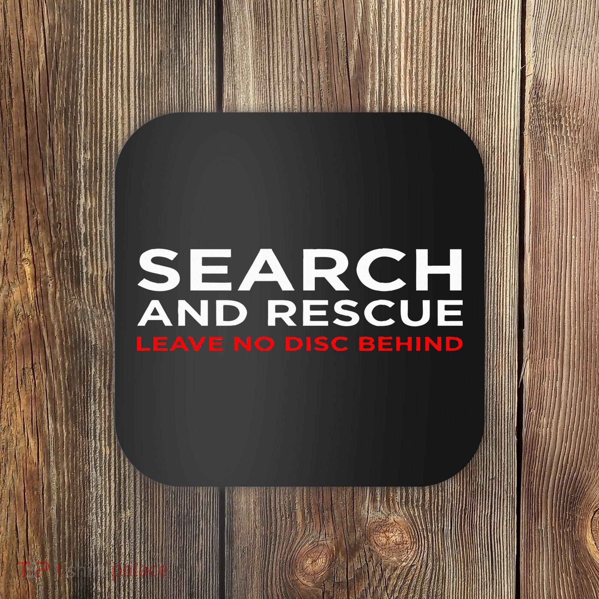 Disc Golf Search Rescue Leave No Disc Behind Coaster